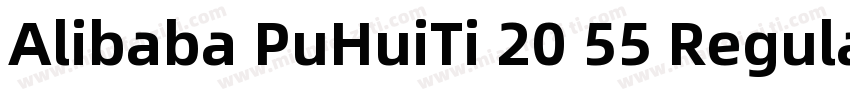 Alibaba PuHuiTi 20 55 Regular Regu字体转换
